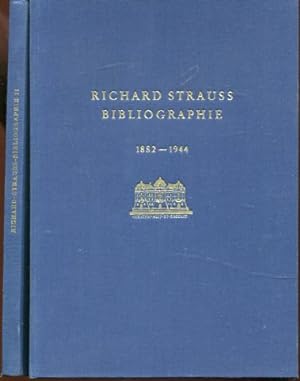 Richard-Strauss-Bibliographie 1882 - 1944 - 2 Bände Museion - Reihe 3 - Veröffentlichungen der Mu...