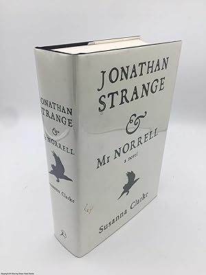 Seller image for Jonathan Strange & Mr. Norrell (Signed, 1st state white jacket) for sale by 84 Charing Cross Road Books, IOBA