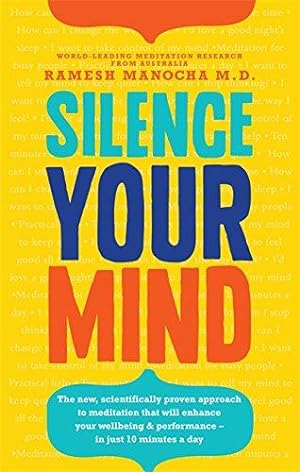Seller image for Silence Your Mind for sale by WeBuyBooks