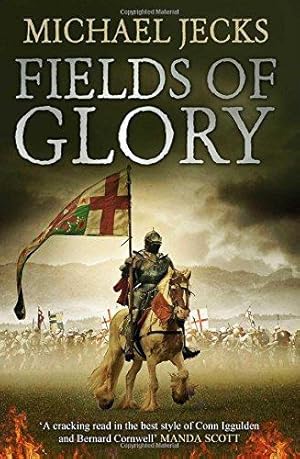 Seller image for Fields of Glory (Hundred Years War 1) for sale by WeBuyBooks