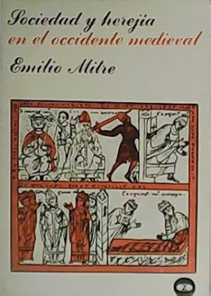Imagen del vendedor de Sociedad y hereja en el Occidente Medieval. a la venta por Librera y Editorial Renacimiento, S.A.