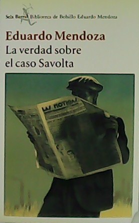 Seller image for La verdad sobre el caso Savolta. for sale by Librera y Editorial Renacimiento, S.A.