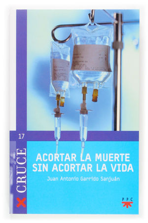 Seller image for Acortar la muerte sin acortar la vida. for sale by Librera y Editorial Renacimiento, S.A.