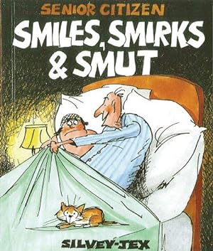 Bild des Verkufers fr Smiles Smirks And Smut-Book zum Verkauf von WeBuyBooks