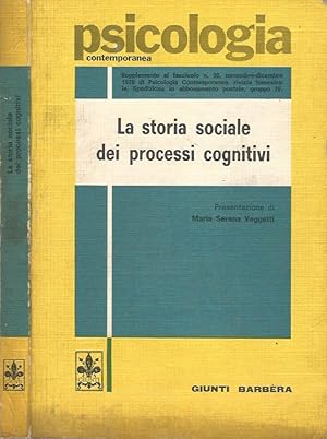 Seller image for La storia sociale dei processi cognitivi for sale by Biblioteca di Babele