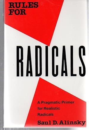 Seller image for Rules for Radicals: A Practical Primer for Realistic Radicals for sale by EdmondDantes Bookseller