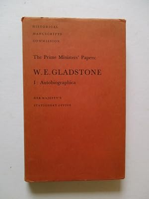 Seller image for The Prime Ministers' Papers: W. E. Gladstone. I. Autobiographica.: v. 1 for sale by GREENSLEEVES BOOKS