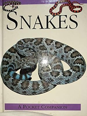 Image du vendeur pour Snakes (A pocket companion) mis en vente par WeBuyBooks