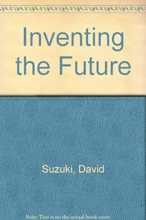 Seller image for Inventing the Future for sale by WeBuyBooks
