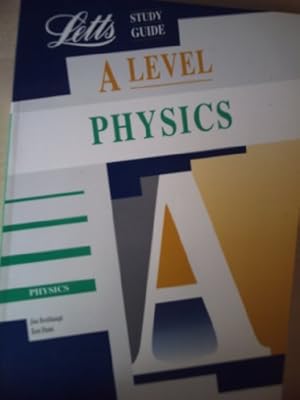 Imagen del vendedor de A-level Physics (Letts Educational A-level Study Guides) a la venta por WeBuyBooks