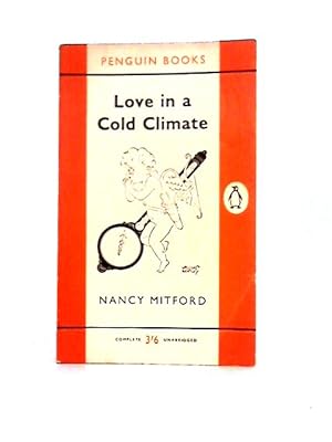 Bild des Verkufers fr Love in a Cold Climate zum Verkauf von World of Rare Books