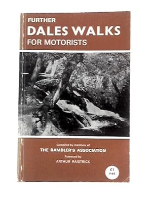 Seller image for Further Dales Walks For Motorists for sale by World of Rare Books