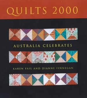 Seller image for Quilts 2000: Australia Celebrates for sale by WeBuyBooks