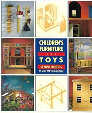 Imagen del vendedor de Children's Furniture and Toys a la venta por WeBuyBooks