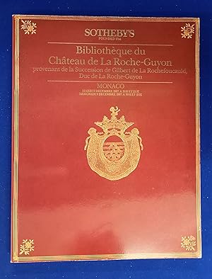 Seller image for Bibliothque du Chteau de La Roche-Guyon. Provenant de la Succession de Gilbert de la Rochefoucauld Duc de la Roche-Guyon. [ Sotheby's Monaco S.A., auction catalogue, sale date: 8-9 December, 1987 ]. for sale by Wykeham Books