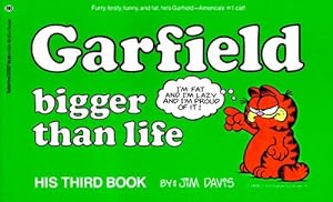 Seller image for Garfield Bigger Than Life for sale by WeBuyBooks