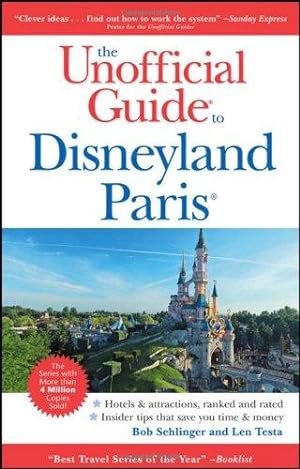 Seller image for Unofficial Guide to Disneyland Paris (Unofficial Guides) for sale by WeBuyBooks