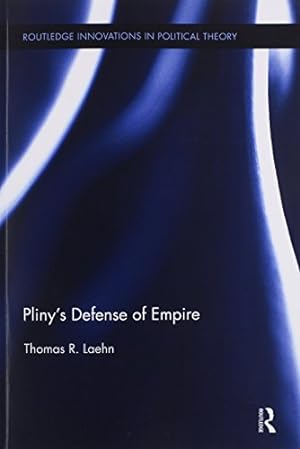 Seller image for Pliny's Defense of Empire by Laehn, Thomas R. [Paperback ] for sale by booksXpress