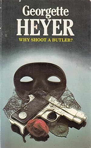 Seller image for Why Shoot a Butler? for sale by WeBuyBooks