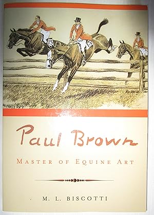 Paul Brown: Master of Equine Art