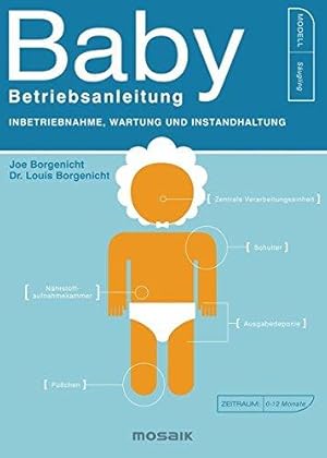 Imagen del vendedor de Baby - Betriebsanleitung: Inbetriebnahme, Wartung und Instandhaltung a la venta por WeBuyBooks