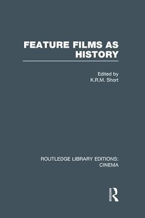 Immagine del venditore per Feature Films as History (Routledge Library Editions: Cinema) [Paperback ] venduto da booksXpress