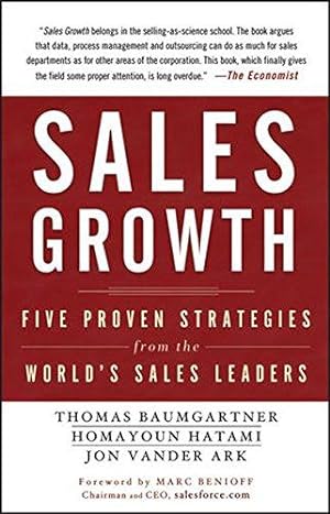 Imagen del vendedor de Sales Growth: Five Proven Strategies from the World's Sales Leaders a la venta por WeBuyBooks