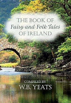 Immagine del venditore per Fairy and Folk Tales of Ireland venduto da WeBuyBooks