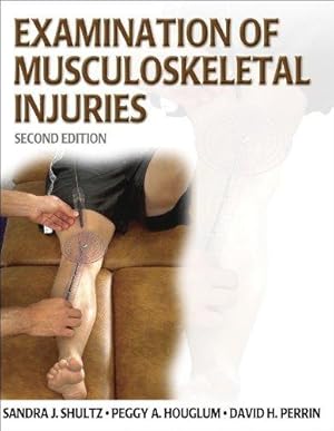 Bild des Verkufers fr Examination of Musculoskeletal Injuries (Athletic Training Education S.) zum Verkauf von WeBuyBooks