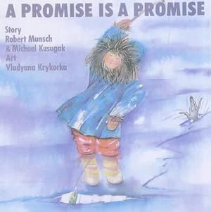 Seller image for A Promise is Promise (Munsch for Kids) for sale by WeBuyBooks