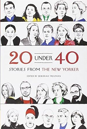 Imagen del vendedor de 20 Under 40: Stories from the New Yorker a la venta por WeBuyBooks