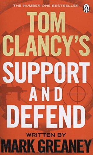 Imagen del vendedor de Tom Clancy's Support and Defend: Mark Greaney a la venta por WeBuyBooks 2