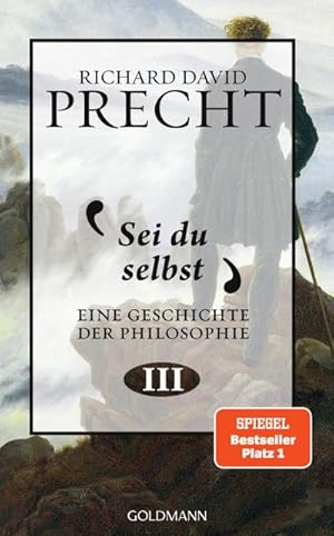 Imagen del vendedor de Sei du selbst : Eine Geschichte der Philosophie 3 a la venta por AHA-BUCH GmbH