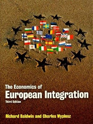 Seller image for The Economics of European Integration for sale by WeBuyBooks