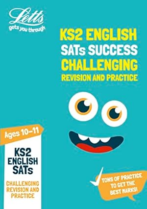 Bild des Verkufers fr KS2 Challenging English SATs Revision and Practice: for the 2021 tests (Letts KS2 SATs Success) zum Verkauf von WeBuyBooks