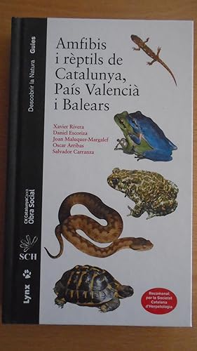 Imagen del vendedor de Amfibis i rptils de Catalunya, Pas Valenci i Balears (Descobrir la Natura) (Catalan Edition) a la venta por Reus, Paris, Londres