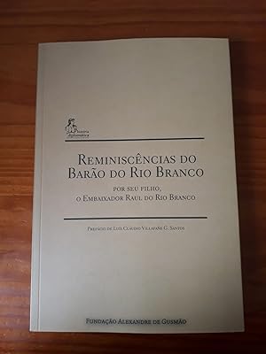 Imagen del vendedor de Reminiscncias do Baro do Rio Branco por seu filho, o Embaixador Raul do Rio Branco a la venta por Livraria Ing