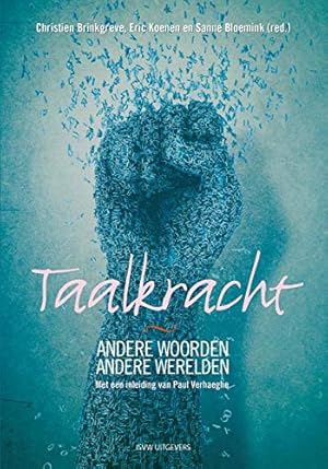 Bild des Verkufers fr Taalkracht: andere woorden, andere werelden zum Verkauf von WeBuyBooks