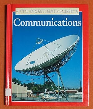 Immagine del venditore per Communications (Let's Investigate Science) venduto da GuthrieBooks