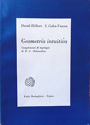 Seller image for Geometria intuitiva. Complementi di Topologia for sale by L'angolo del vecchietto