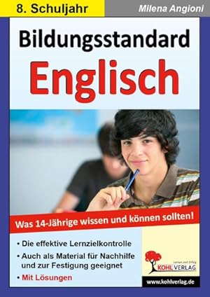 Bild des Verkufers fr Bildungsstandard Englisch: Was 14-Jhrige wissen und knnen sollten! zum Verkauf von Versandbuchhandlung Kisch & Co.