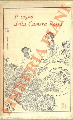 Bild des Verkufers fr Il sogno della camera rossa. Romanzo cinese del secolo XVIII. A cura di Franz Kuhn. Con ventisette illustrazioni originali di Kai Ch'i. zum Verkauf von Libreria Piani