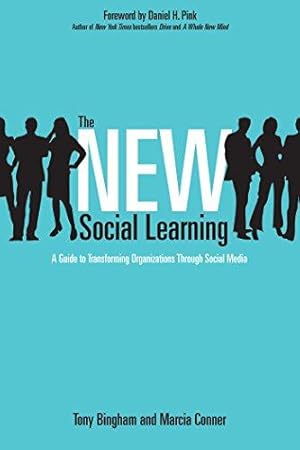 Bild des Verkufers fr The New Social Learning: A Guide to Transforming Organizations Through Social Media zum Verkauf von WeBuyBooks