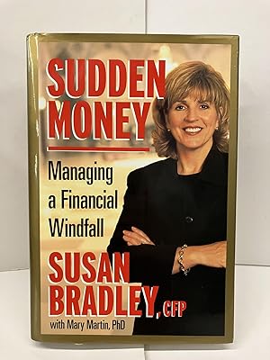 Sudden Money: Managing a Financial Windfall