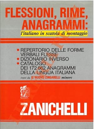 Flessioni, rime, anagrammi: l'italiano in scatola di montaggio.