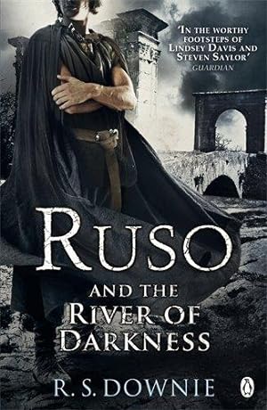 Image du vendeur pour Ruso and the River of Darkness (Medicus Investigation 4) mis en vente par WeBuyBooks 2