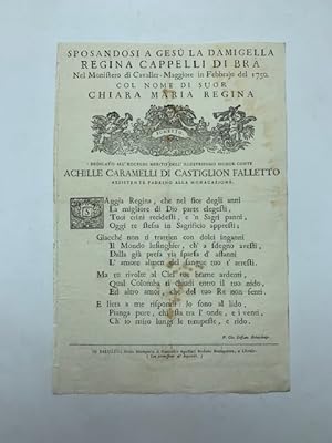 Sposandosi a Gesu' la damigella Regina Cappelli di Bra nel Monistero di Cavaller-Maggiore in Febb...