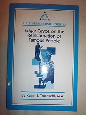 Bild des Verkufers fr Edgar Cayce on the Reincarnation of Famous People: Mind Body Spirit (A.R.E. Membership Series) zum Verkauf von WeBuyBooks