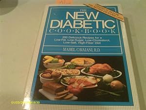 Imagen del vendedor de The New Diabetic Cookbook a la venta por Reliant Bookstore