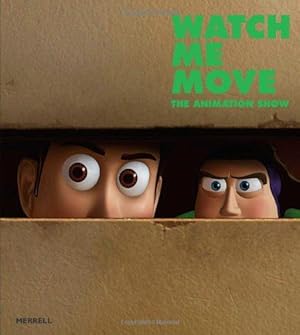 Bild des Verkufers fr Watch Me Move: The Animation Show zum Verkauf von WeBuyBooks